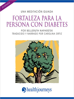 cover image of Una Meditación Guiada Fortaleza Para La Persona con Diabetes (Manage Diabetes)